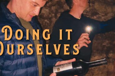 Raiding A French Wine Cave - Doing It Ourselves