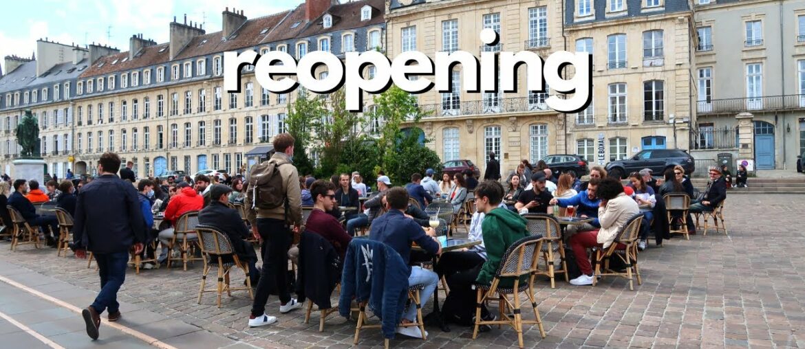Vlog: France is reopening Vlog: France is reopening