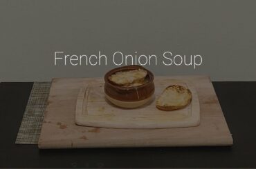 Ben's Basics - French Onion Soup