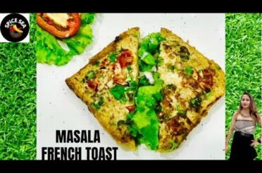 Best Masala French Toast  Recipe  / Quick egg breakfast ideas / #spicesea