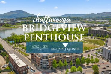 Luxury, Penthouse Level Condo at Bridgeview on NorthShore in Chattanooga, TN