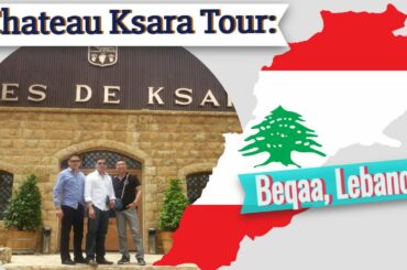 Chateau Ksara Tour: Beqaa, Lebanon