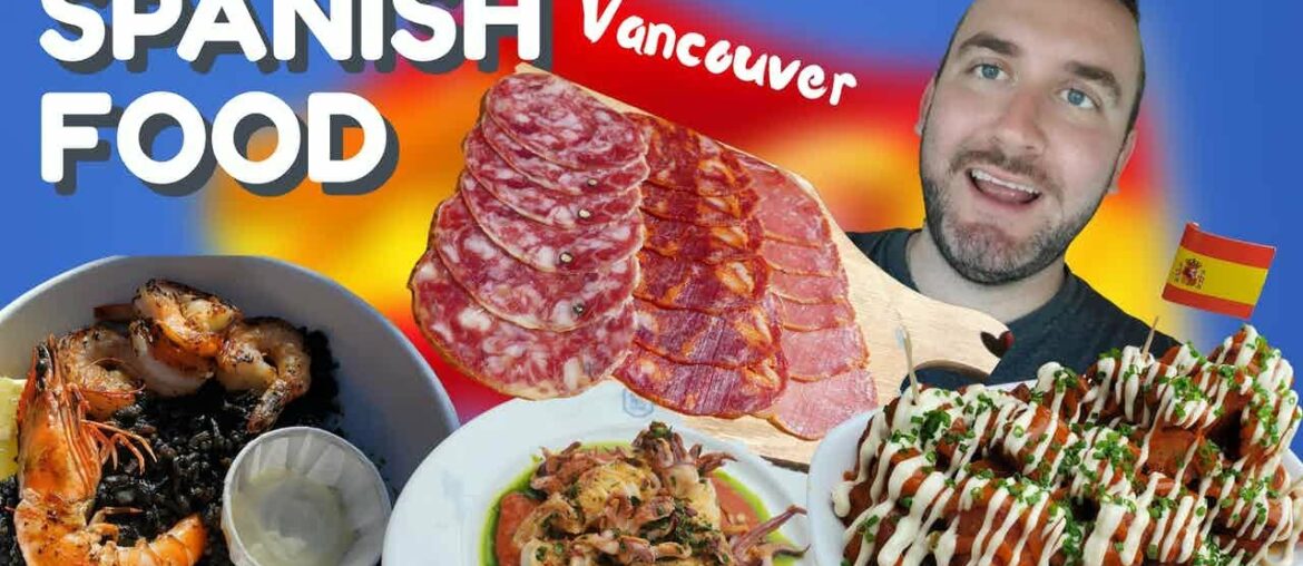SPANISH FOOD Vancouver - Spanish BURGER + Amazing TAPAS Meal | Trying Premium Iberico Ham