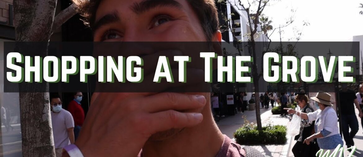 Shopping at the Grove and the Original LA Farmers Market