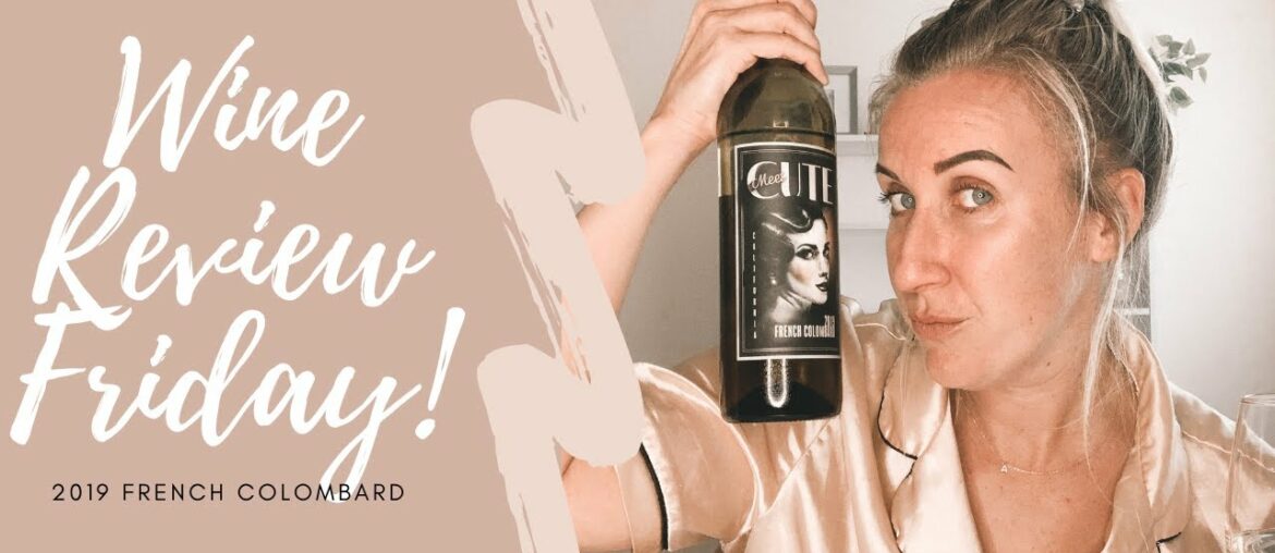 WINE REVIEW FRIDAY // 2019 French Colombard – is it a YAS or a PASS? WINE REVIEW FRIDAY // 2019 French Colombard - is it a YAS or a PASS?