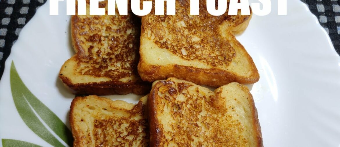 French Toast Recipe | How to Make French Toast (Hindi)