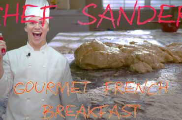 How to Make a Gourmet French Breakfast | Chef Sand Rebirth