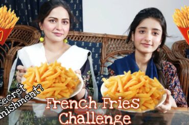 French Fries Challenge || Mother VS Daughter || Naheed's Family