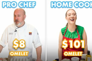 $101 vs $8 Omelet: Pro Chef & Home Cook Swap Ingredients | Epicurious