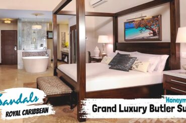 Honeymoon Grand Luxury Butler Suite HGBT | Sandals Royal Caribbean | Walkthrough Tour & Review 4K