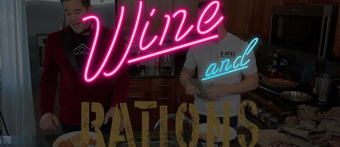 Wine and Rations Teaser | Andy Stumpf and Sean "Buck" Rogers Wine and Rations Teaser | Andy Stumpf and Sean "Buck" Rogers