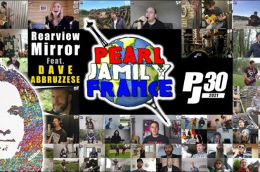 REARVIEWMIRROR with Dave Abbruzzese Pearl Jam’s cover by Pearl Jamily France