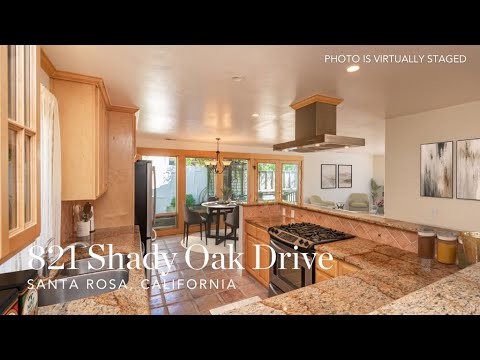 821 Shady Oak Drive ~ Santa Rosa Home for Sale 821 Shady Oak Drive ~ Santa Rosa Home for Sale