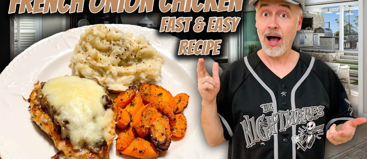 Easy Recipe For Dinner – Tasty French Onion Chicken | Fast Easy Meals – Cook With Me Easy Recipe For Dinner - Tasty French Onion Chicken | Fast Easy Meals - Cook With Me