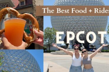 Sister Walt Disney World Trip Day Two At Epcot - Eating Around The World + Epcot's BEST Attractions!
