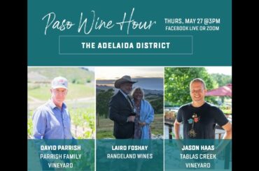 Paso Wine Hour - The Adelaida District