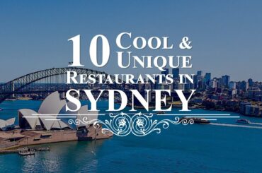 Top 10 Best Restaurants In Sydney | Fine Dining In Sydney