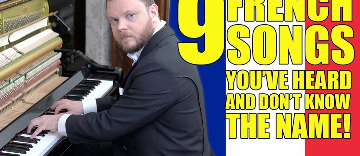 9 French Songs You've Heard And Don't Know The Name