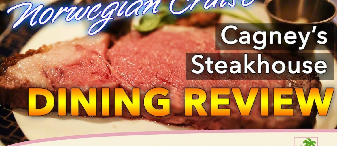 Cagney's Steakhouse | Norwegian Cruise Dining Cagney's Steakhouse | Norwegian Cruise Dining