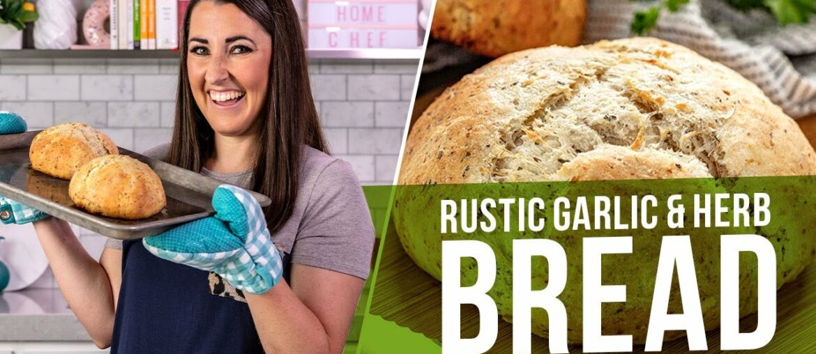 Rustic Garlic Parmesan Herb Bread Rustic Garlic Parmesan Herb Bread
