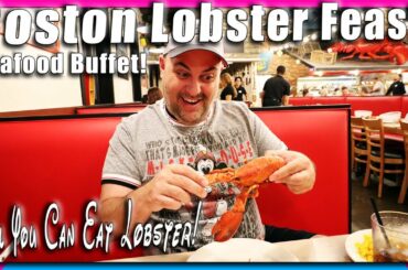 Boston Lobster Feast Full Dining Review! All You Can Eat Maine Lobster! | Seafood Buffet!