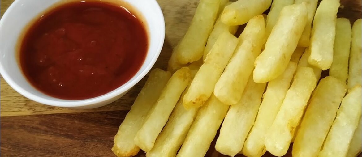 French fries recipe, how to make crispy French fries at home