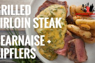 Grilled Sirloin Steak with Bearnaise Sauce and Roasted Kipflers | Everyday Gourmet S6 E63
