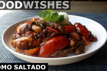 Lomo Saltado - Steak & French Fry Stir Fry - Food Wishes