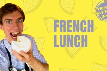 LUNCH FOOD // Learn French Basics Day 20 - for beginners and kids