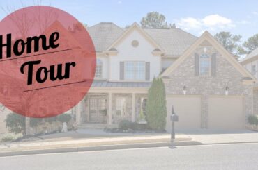 5 BR | 4 BA | 3,766 SQ FT ALPHARETTA- HOME TOUR