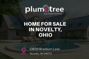HOME FOR SALE! 13839 Braeburn Lane Novelty, OH 44072