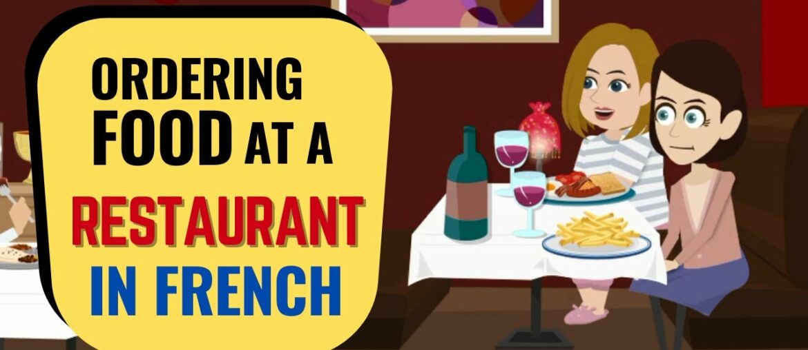 Ordering Food At a Restaurant in French Conversation for Beginners