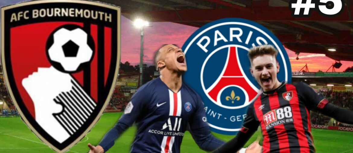 MEETING THE FRENCH GIANTS! | FIFA 21 BOURNEMOUTH CAREER MODE | S4 E5 MEETING THE FRENCH GIANTS! | FIFA 21 BOURNEMOUTH CAREER MODE | S4 E5