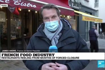 French food industry during pandemic: Restaurants reeling from months of forced closure