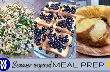 WW MEAL PREP FOR WEIGHT LOSS - TEXAS TOAST FRENCH TOAST - DEVILED EGG PASTA SALAD - PINEAPPLE CAKE!