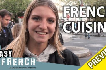 What is your favourite French food? (Trailer) | Easy French 90