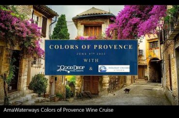 AmaWaterways Colors of Provence Wine Cruise