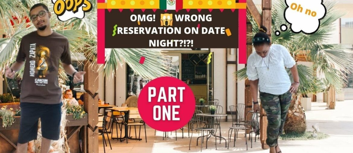 DID WE FORGET OUR DINNER RESERVATION?? | DATENIGHT VLOG 2021 | PART 1