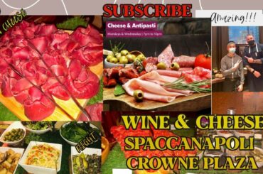 Wine & Cheese Night at Spaccanapoli Restaurant Abu Dhabi || Johnlerie Serrano