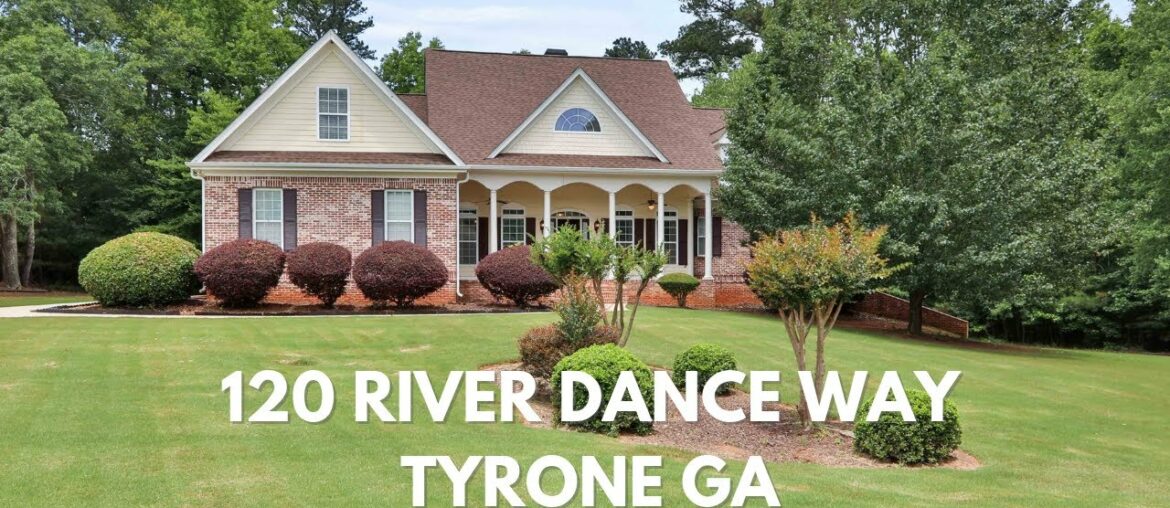 120 River Dance Way Tyrone GA Home For Sale 120 River Dance Way Tyrone GA Home For Sale