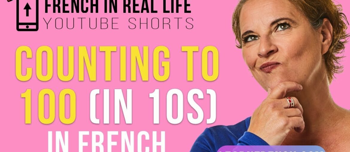 French in Real Life: French NUMBERS 10-100 / Counting in 10s in French #Shorts