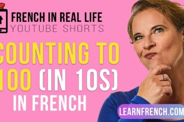 French in Real Life: French NUMBERS 10-100 / Counting in 10s in French #Shorts