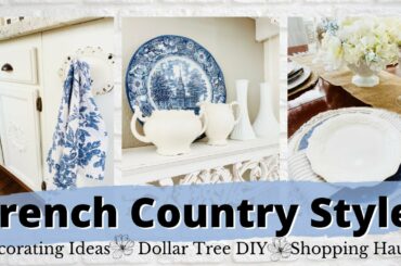 KITCHEN DECOR ~ FRENCH COUNTRY STYLE~ DECORATING IDEAS ~ DOLLAR TREE DIY ~ Monica Rose