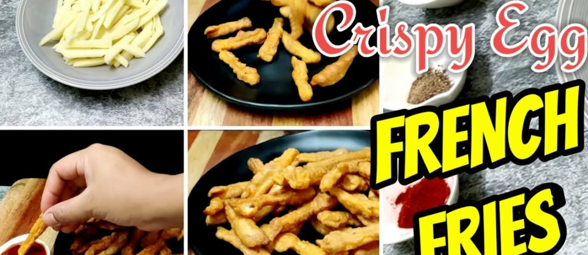 Quick evening snack recipe | Crispy egg French fries | French fries