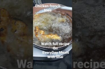 chicken french fries |chicken lovers|ASMR |EveryDay Meals With Shai