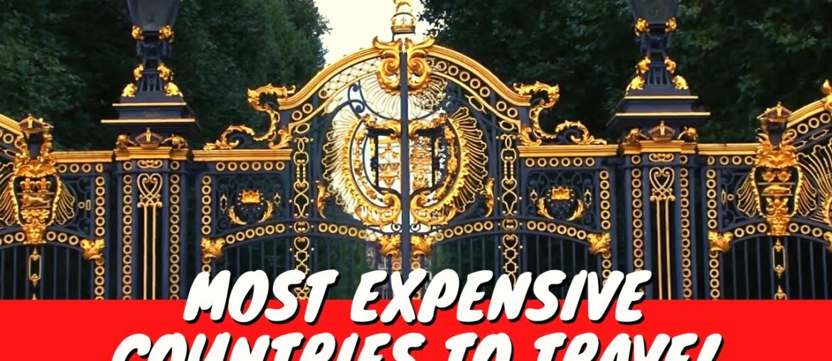 The Top 5 Most Expensive Countries To Travel To