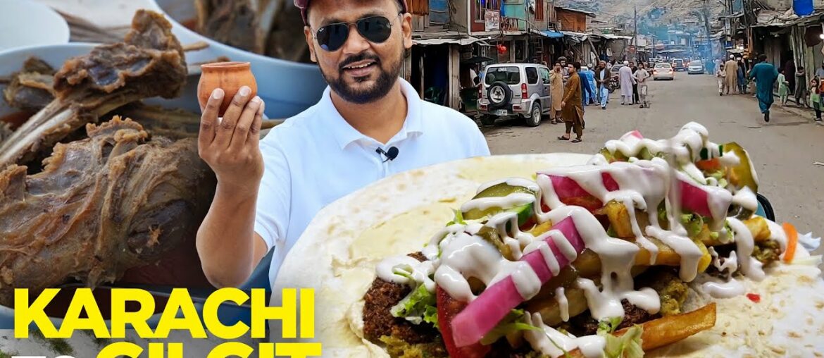 Karachi to Gilgit | Pure Veg Falafel, Shahi Dal & Chicken Karhai | Isb to Chilas | Street Food PK