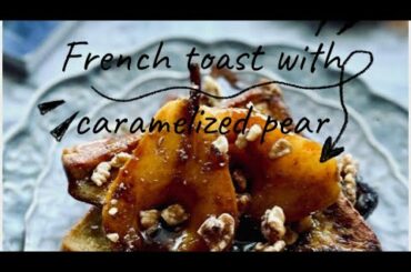 How to make easy French toast with 5 star restaurant topping.