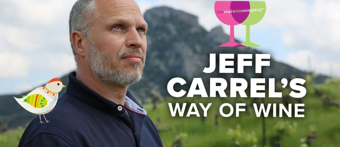 The evolution (and revolution) of Jeff Carrel wines The evolution (and revolution) of Jeff Carrel wines