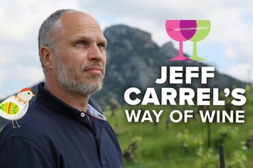 The evolution (and revolution) of Jeff Carrel wines